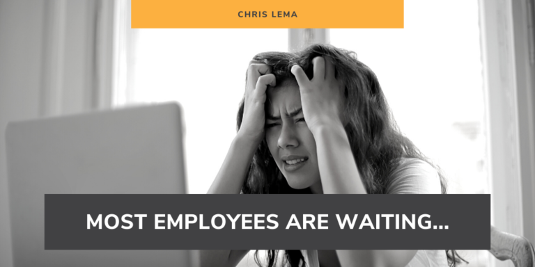 Most Employees Are Waiting