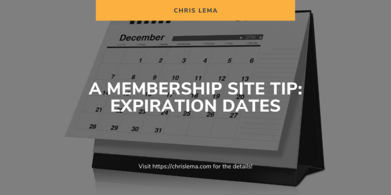 A Membership Site Tip Expiration Dates