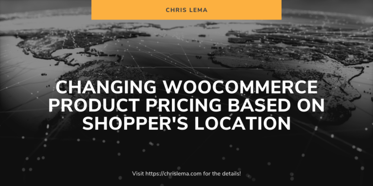 Changing WooCommerce Product Pricing based on Shoppers Location