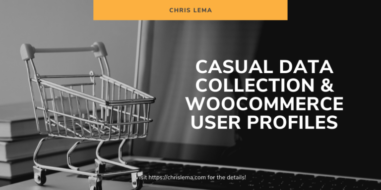 Casual Data Collection with WooCommerce User Profiles
