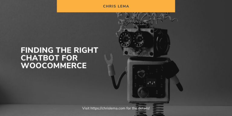 Finding the right chatbot for WooCommerce