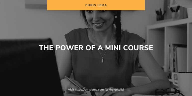 The Power of a Mini Course
