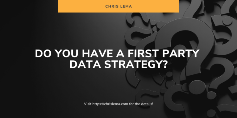 Do You Have a First Party Data Strategy