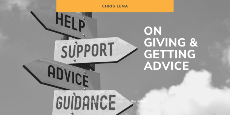 On Giving & Getting Advice