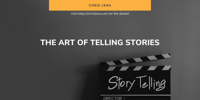 The Art of Telling Stories