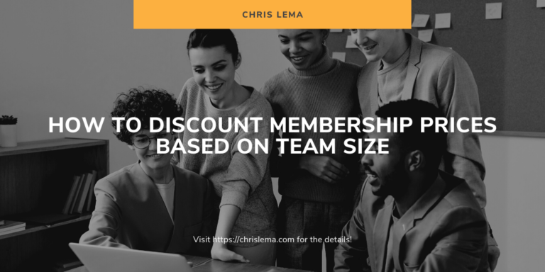 How to Discount Membership Prices Based on Team Size