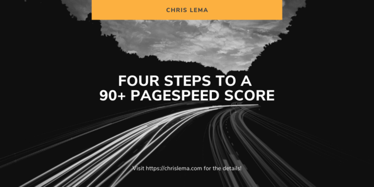 a 90+ PageSpeed Score