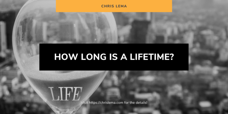 How Long is a Lifetime