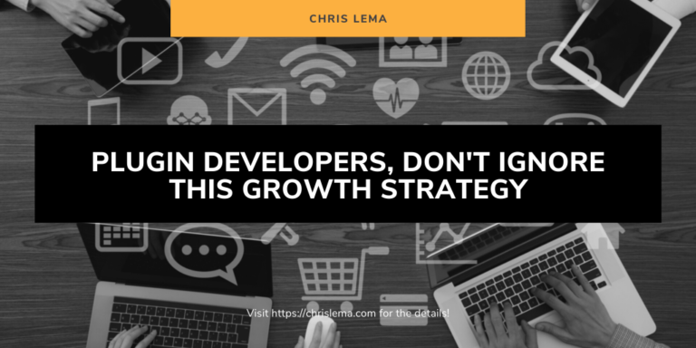 Plugin Developers, Don't Ignore This Growth Strategy