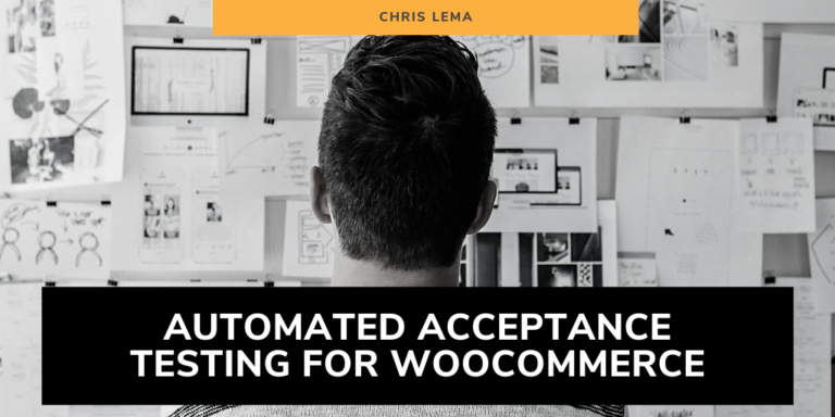 Automated Acceptance Testing for WooCommerce