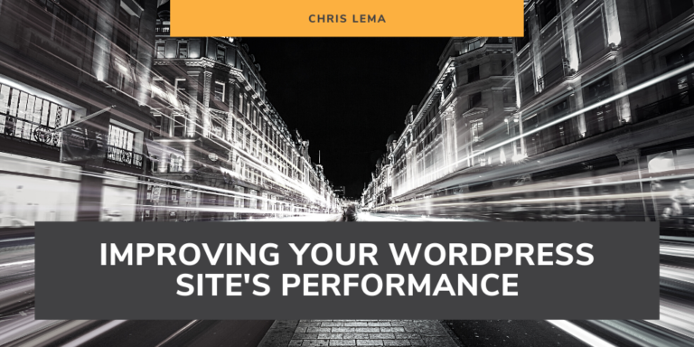 Improving Your WordPress Site's Performance