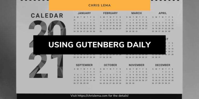 Using Gutenberg Daily