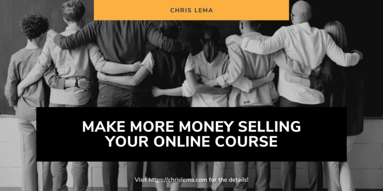 Make More Money Selling Your Online Course