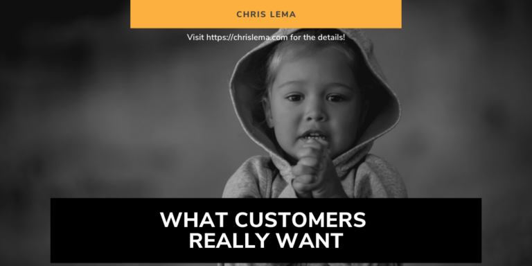 What customers really want